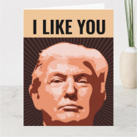 J'AIME QUE VOUS DONALD TRUMP GIANT CARTE D'ANNIVER