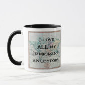 J'aime toute ma tasse immigrée d'ancêtres (Gauche)