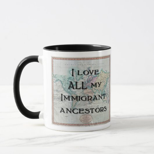 J'aime toute ma tasse immigrée d'ancêtres (Gauche)