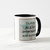J'aime toute ma tasse immigrée d'ancêtres (Devant droit)