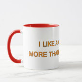 J'aime une tasse de joe plus... | Drôle Slogans de (Gauche)
