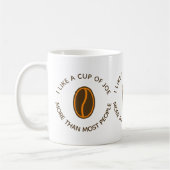 J'aime une tasse de joe plus Tasse drôle de slogan (Gauche)