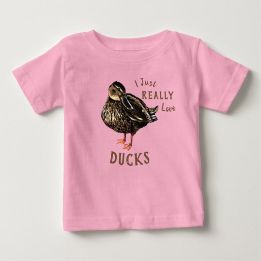 J'Aime Vraiment Les Canards T-Shirt Baby (Devant)
