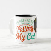 J'aimerais mieux caresser mon chat Mug photo perso (Devant gauche)