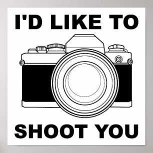 J'aimerais vous photographier Poster drôle