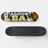 JALOUSIE RÉELLE Skateboard (Horz)