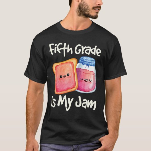 Jam & Toast 5e graad is mijn Jam 5e graad T-shirt (Voorkant)