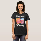 Jam & Toast First Grade is Mijn Jam 1st Grade T-shirt (Voorkant volledig)