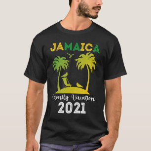 Jamaica Family Vacation 2021 , Summer Gezegde T-shirt