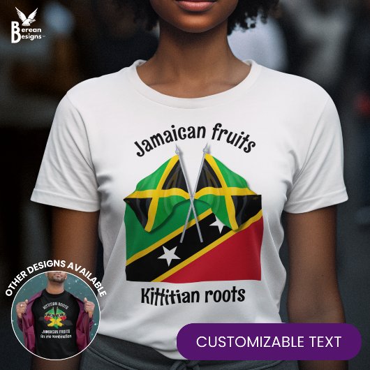 JAMAICA Fruit ST KITTS Roots Custom T-shirt