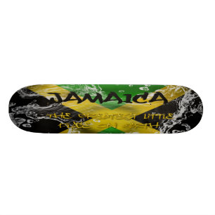 Jamaica The Greatest Little Place on Earth Skateb Skateboard