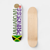 JAMAÏCAIN PRINCESS Skateboard (Recto)