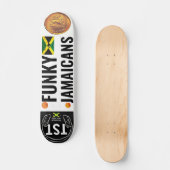 JAMAÏCAINS FUNKY 7 3/4" Planche de skateboard (Recto)