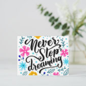 Jamais arrêter de rêver - carte postale positivité (Debout devant)