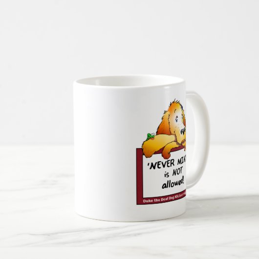 Jamais Mind mug (Devant droit)