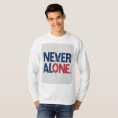Jamais seul tshirts design (Devant entier)