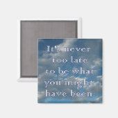 "Jamais trop tard" Blue Sky Magnet (Recto/Verso)