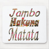 Jambo Hakuna Matata Afrikaanse  kunst Print Muismat (Voorkant)