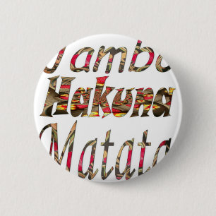 Jambo Hakuna Matata Afrikaanse  kunst Print Ronde Button 5,7 Cm