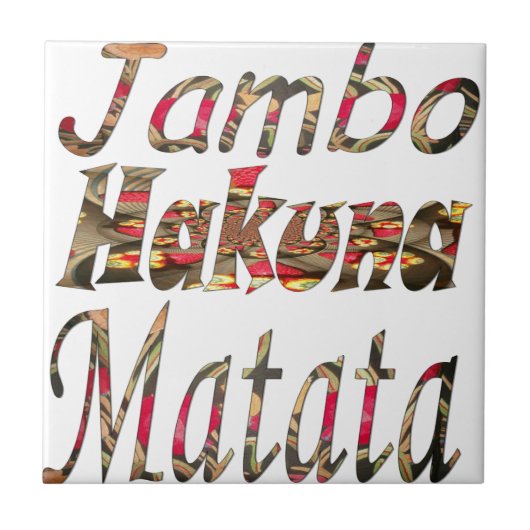 Jambo Hakuna Matata Afrikaanse kunst Print Tegeltje (Voorkant)