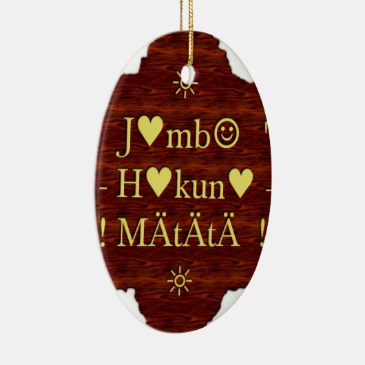 Jambo Hakuna Matata: Afrikaanse kunstdruk/grafiek Keramisch Ornament (Rechts)