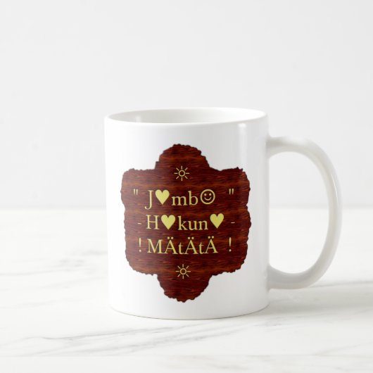 Jambo Hakuna Matata: Afrikaanse kunstdruk/grafiek Koffiemok (Rechts)