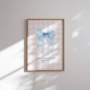 James 1:17 Elke Goede en Perfecte Gift Blauwe Stri Poster