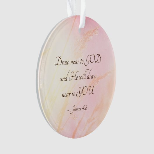 James 4:8 Draw nabij God Bijbelse Verse Ornament (voorkant)