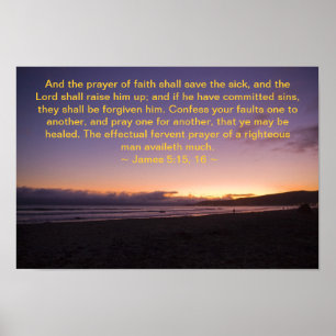 James 5:15 - 16 poster