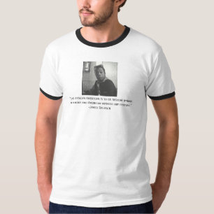 James Baldwin Afro-Amerikaans citaat T-shirt
