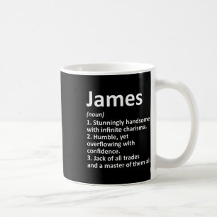 James Definition Personal Name Funny Birthday Koffiemok