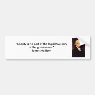 James Madison - Charity Bumpersticker