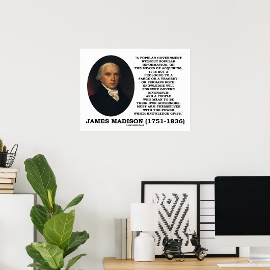 James Madison Knowledge Forever Governance Ignoran Poster (Thuiskantoor)
