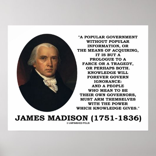 James Madison Knowledge Forever Governance Ignoran Poster (Voorkant)