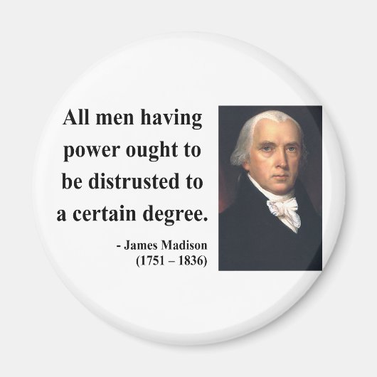 James Madison Quote 1b Magneet (Voorkant)