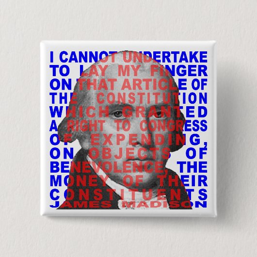 James Madison Quote Button (Voorkant)