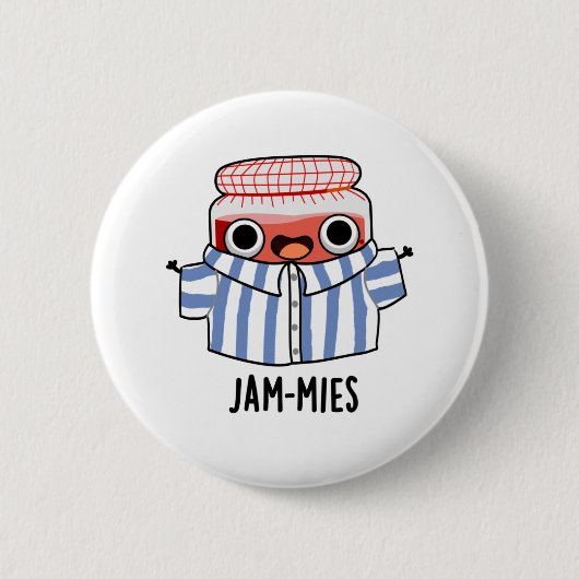 Jammies Funny Pajama Jam Pun Ronde Button 5,7 Cm (Voorkant)