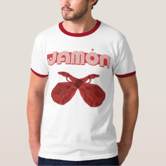 jamon o jamon t-shirt