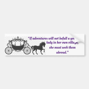 Jane Austen citaat op avontuur Bumpersticker