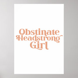 Jane Austen Koppig Ongehuwd Meisje Poster