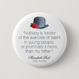 Jane Austen - Mijn vader -  Pet Ronde Button 5,7 Cm