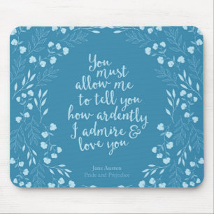 Jane Austen Pride en Prejudice Floral Love Quote Muismat