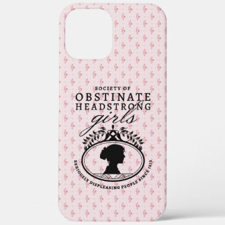 Jane Austen Society of Obstinate Headstrong Girls iPhone 12 Pro Max Hoesje