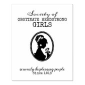 Jane Austen Society of Obstinate Headstrong Girls Rubberstempel (Afrduk)