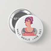 Jane Austen Vraag Button Badge (Voorkant /achterkant)