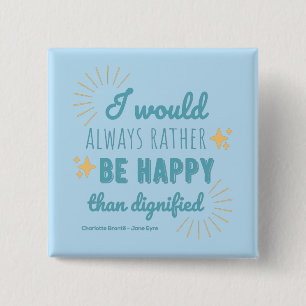Jane Eyre Quote I - Blue Edition Vierkante Button 5,1 Cm