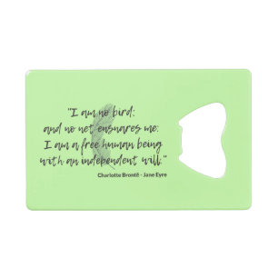 Jane Eyre Quote II Kredietkaart Flessenopener