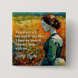 Jane Eyre Quote Monet stijl schilderij Vierkante Button 5,1 Cm