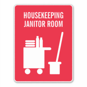 Janitor kamer Housekeeping deurbord vinyl sticker
