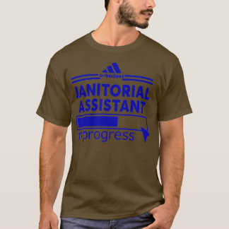 JANITORIAAL ASSISTANT T-SHIRT
